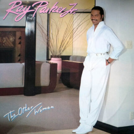 Ray Parker Jr - The Other Woman