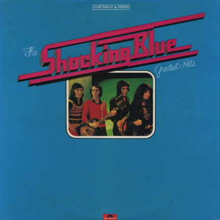 Shocking Blue – Greatest Hits (2 LP)